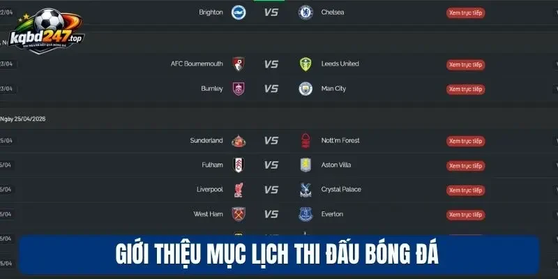 Lịch thi đấu 89 Giới thiệu mục lịch thi đấu bóng đá