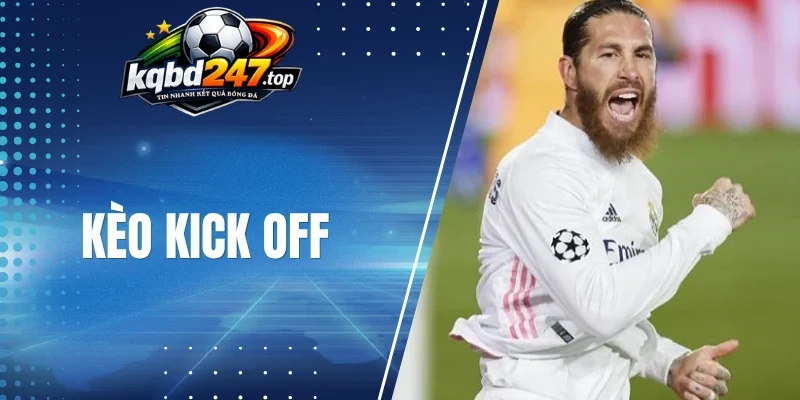 Quy tắc cược kèo kick off