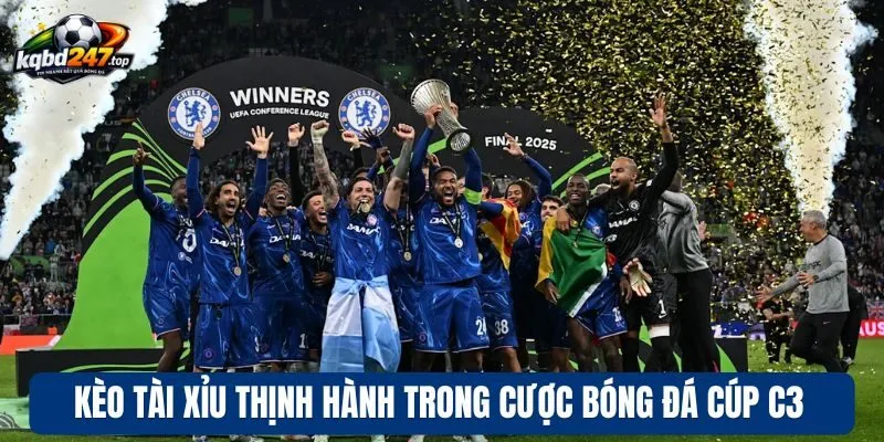 Soi Kèo Cúp C3 - Phân Tích Tỷ Lệ & Mẹo Chơi Từ Chuyên Gia 3 Kèo tài xỉu thịnh hành trong cược bóng đá cúp C3