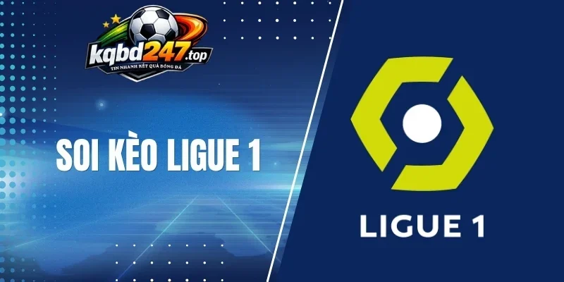 Những kèo phổ biến tại giải Ligue 1