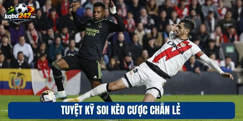 Kèo Chẵn Lẻ - Cược Bóng Đá Với Xác Suất Thắng 50% Mỗi Cửa 4 Tuyệt kỹ soi kèo cược chẵn lẻ