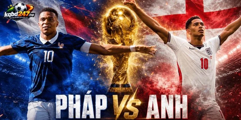 Anh Gặp Pháp, Tiếp Nối Duyên Nợ Trong Trận Tranh Hạng 3 World Cup 3 Cuộc chạm trán giữa 2 hàng công siêu sao triệu đô